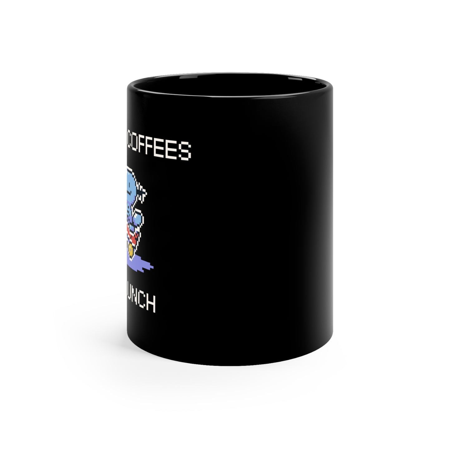 Three Coffees No Lunch Coffee Mug
