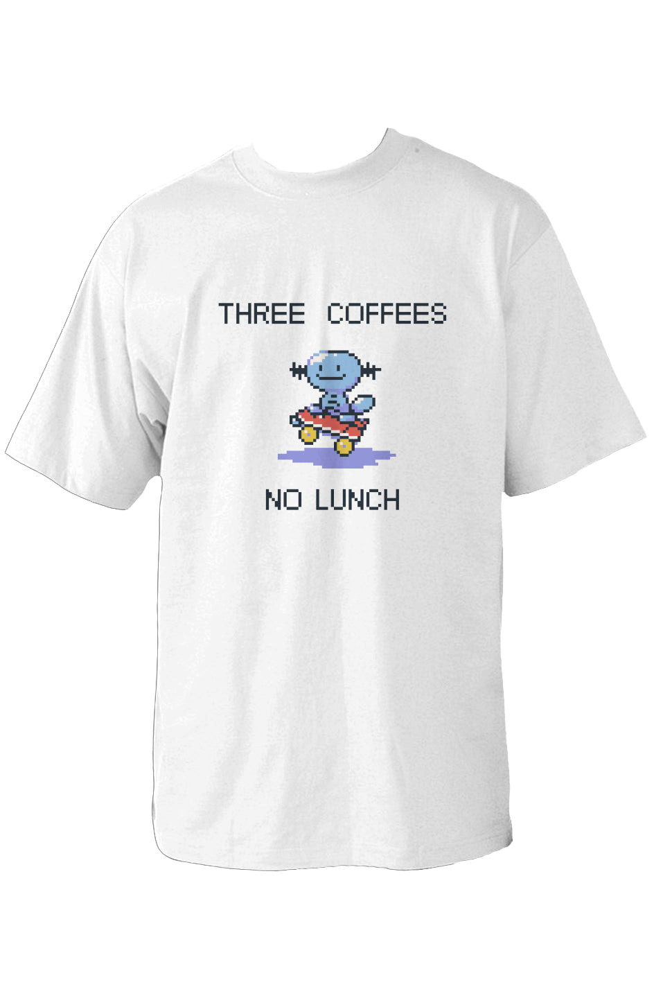 Three Coffees No Lunch Tee